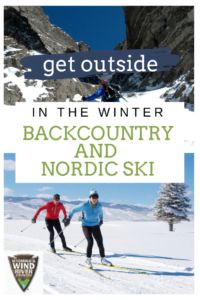 Backcountry and Nordic Skiing