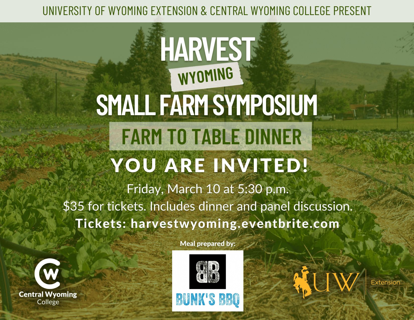 Promotional postcard for Harvest Wyoming Small Farm Symposium featuring a Farm to Table Dinner event presented by University of Wyoming Extension and Central Wyoming College, with meal preparation by Bunk's BBQ.
