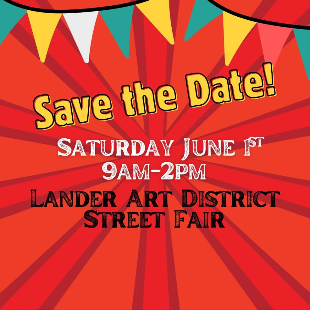 Lander Art District Street Fair 2024