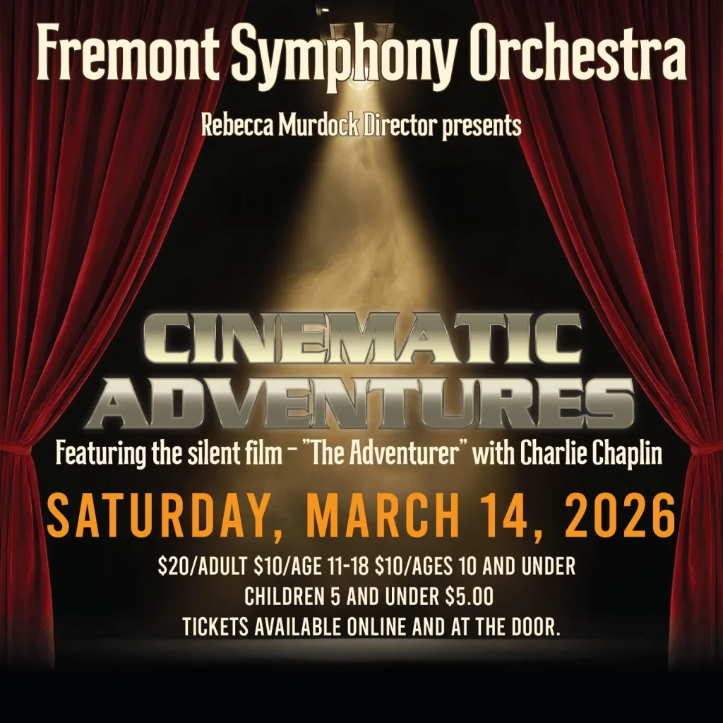 Background is of maroon stage curtain and a spotlight on the text, "Cinematic Adventures. Feauturing the Silent Film, "The Adventurer" with Charlie Chaplin. Scored and directed by Andrew Greene. Orange text says, Saturday, March 14, 2026 7 p.m. LVHS Auditorium