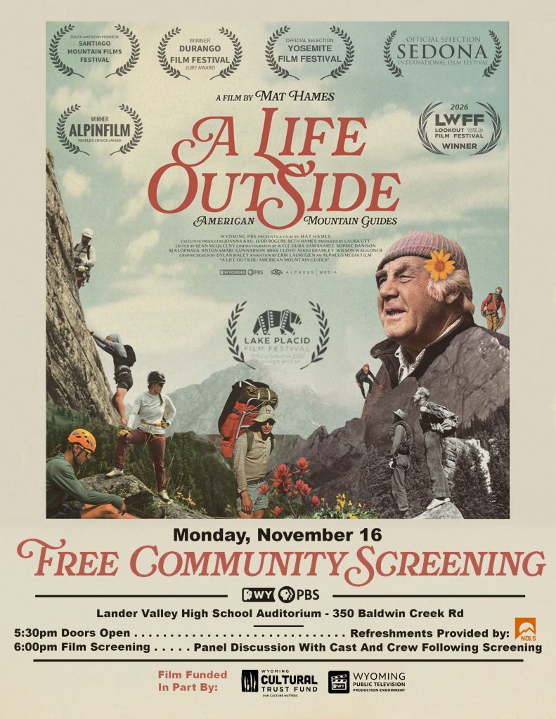 A movie poster for A Life Outside featuring mountain climbers and a portrait of a man in Wind River Country.