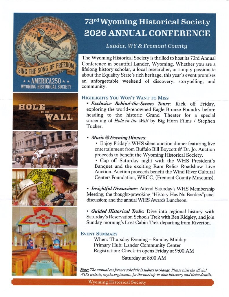 A flyer for the 73rd Wyoming Historical Society 2026 Annual Conference in Lander, Wyoming in Wind River Country.